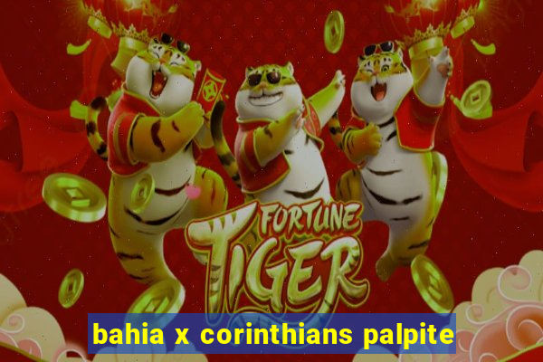 bahia x corinthians palpite